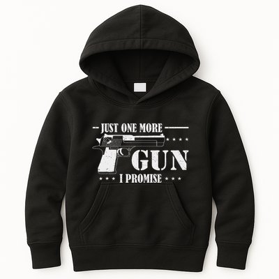 Just One More Gun I Promise Funny Husband Gifts Gun Gifts Kids Hoodie
