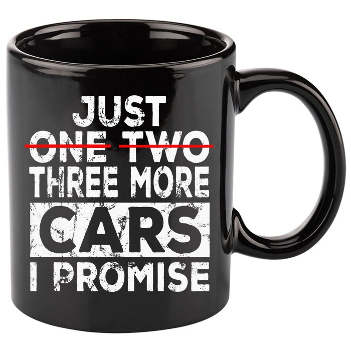 Just One More Car I Promise Mechanic Gift Car Lover Garage 11oz C Handle Ceramic Mug