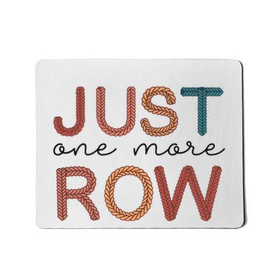 Just One More Row Yarn Mousepad