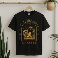 Just One More Chapter Vintage Skeleton Reading Book Reader T-Shirt