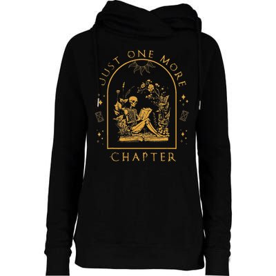 Just One More Chapter Vintage Skeleton Reading Book Reader Womens Funnel Neck Pullover Hood