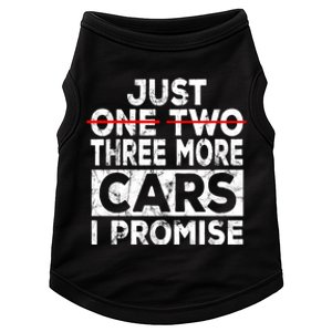 Just One More Car I Promise Mechanic Gift Car Lover Garage Doggie Tank