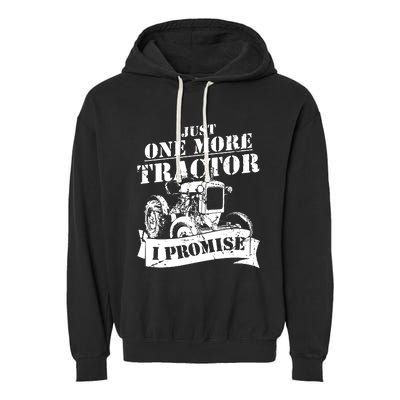 Just One More Tractor Funny Farmer Garment-Dyed Fleece Hoodie