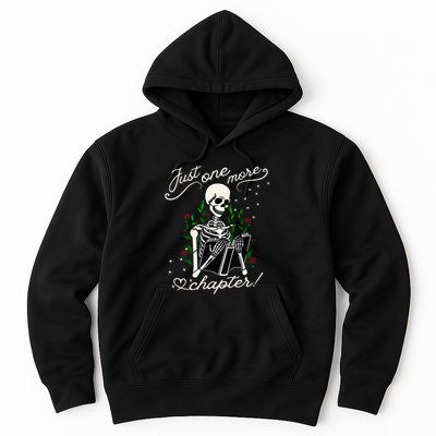 Just One More Chapter Funny Books Skeleton Bookworm Hoodie