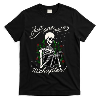 Just One More Chapter Funny Books Skeleton Bookworm T-Shirt