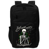 Just One More Chapter Funny Books Skeleton Bookworm Impact Tech Backpack