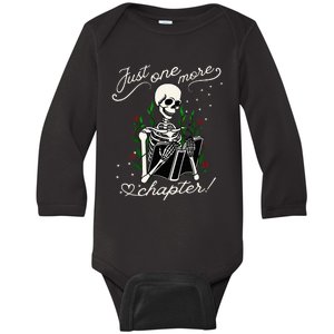 Just One More Chapter Funny Books Skeleton Bookworm Baby Long Sleeve Bodysuit