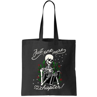Just One More Chapter Funny Books Skeleton Bookworm Bag