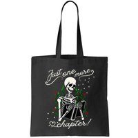 Just One More Chapter Funny Books Skeleton Bookworm Bag