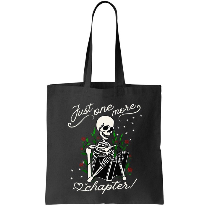 Just One More Chapter Funny Books Skeleton Bookworm Bag