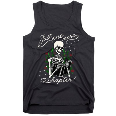 Just One More Chapter Funny Books Skeleton Bookworm Tank Top