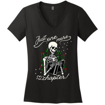 Just One More Chapter Funny Books Skeleton Bookworm Women's V-Neck T-Shirt