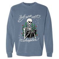 Just One More Chapter Funny Books Skeleton Bookworm Garment-Dyed Sweatshirt