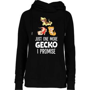 Just One More Crested Gecko I Promise Crested Gecko Owner Womens Funnel Neck Pullover Hood