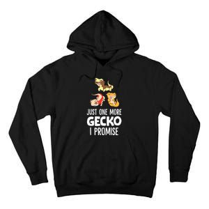 Just One More Crested Gecko I Promise Crested Gecko Owner Tall Hoodie