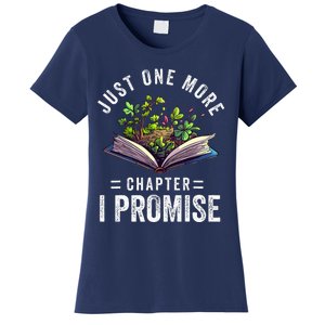 Just One More Chapter I Promise Funny Book Lover Worm Nerd Women's T-Shirt