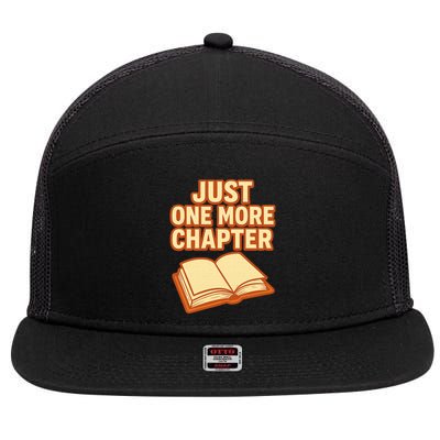 Just One More Chapter Funny Book Lover 7 Panel Mesh Trucker Snapback Hat