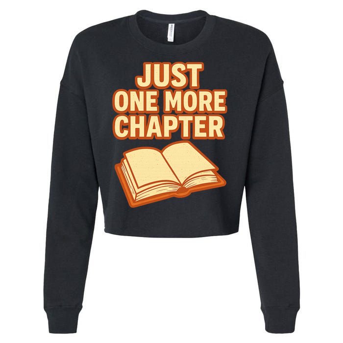 Just One More Chapter Funny Book Lover Cropped Pullover Crew