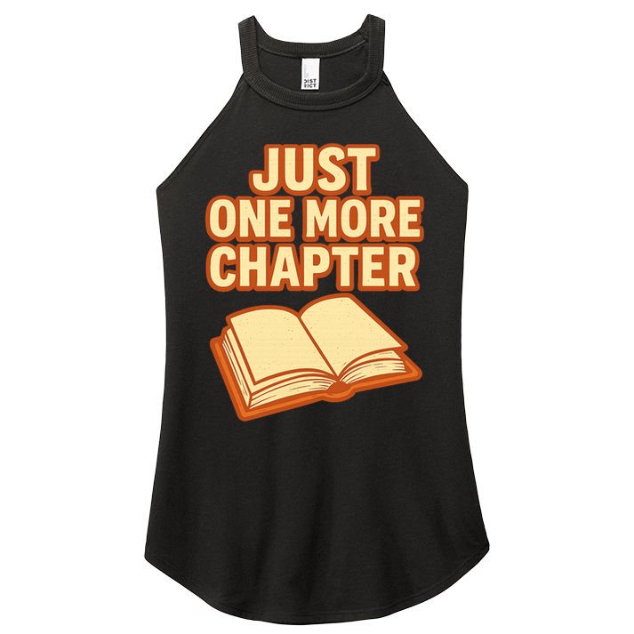 Just One More Chapter Funny Book Lover Women's Perfect Tri Rocker Tank