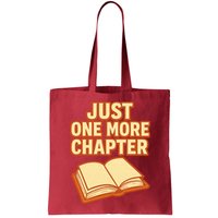 Just One More Chapter Funny Book Lover Bag