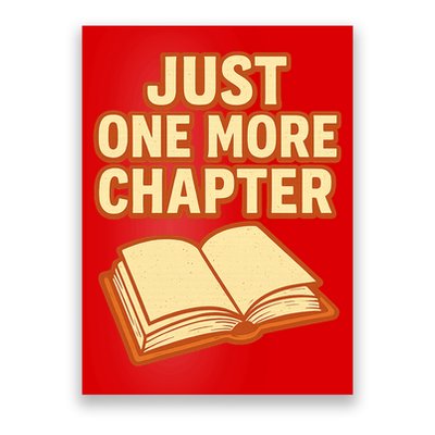 Just One More Chapter Funny Book Lover Poster