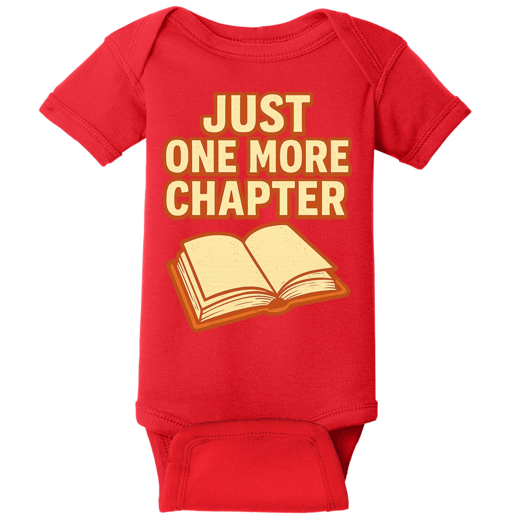 Just One More Chapter Funny Book Lover Baby Bodysuit