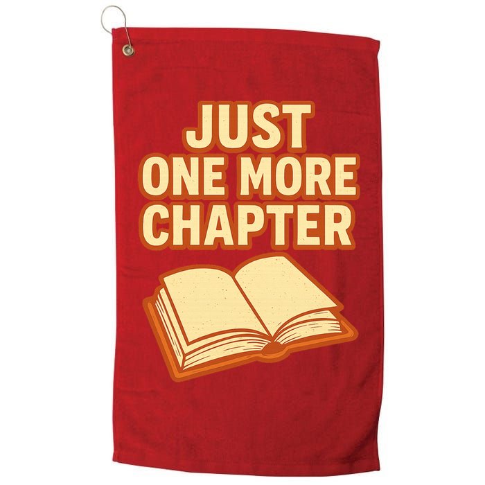 Just One More Chapter Funny Book Lover Golf Towel