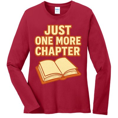Just One More Chapter Funny Book Lover Ladies Long Sleeve Shirt
