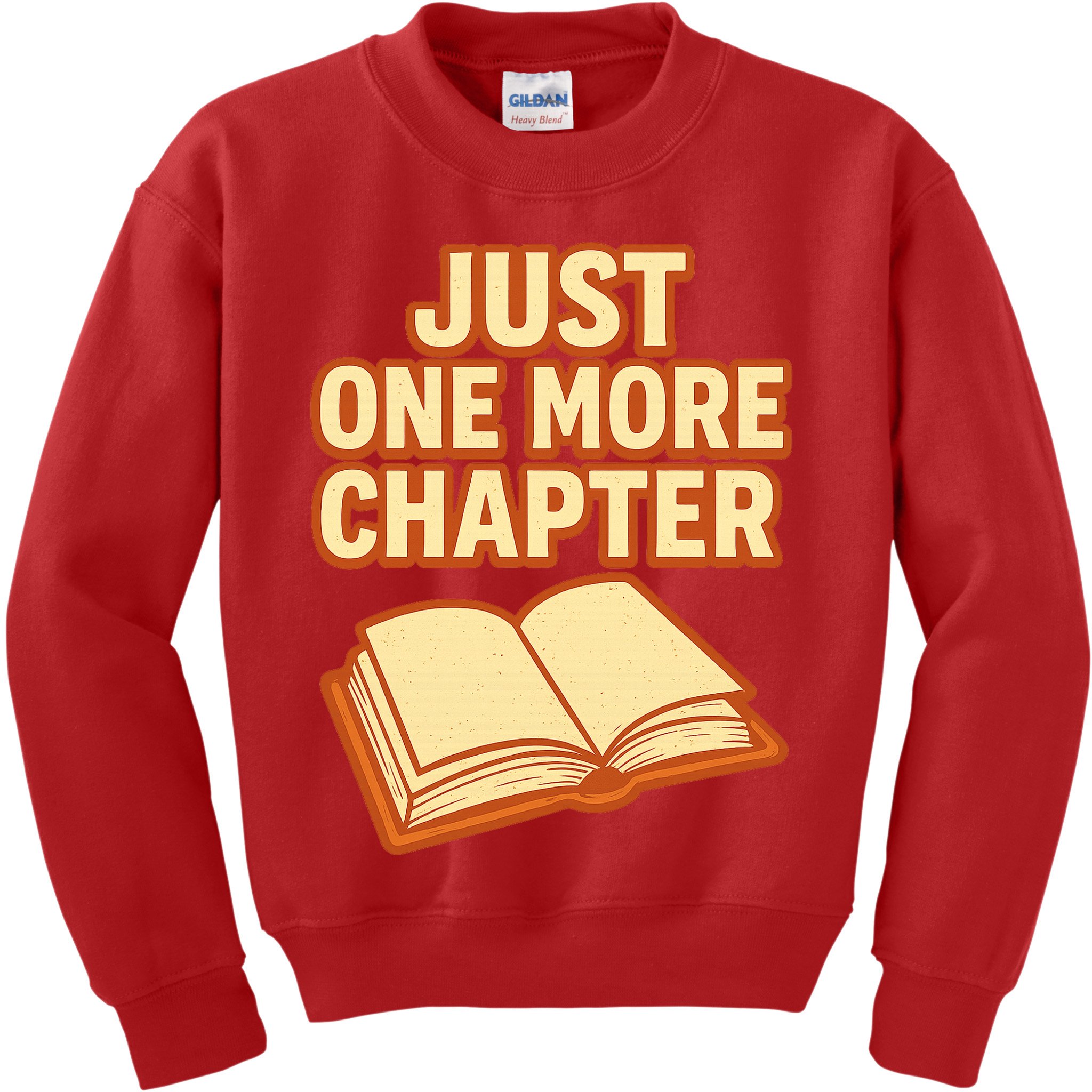 Just One More Chapter Funny Book Lover Kids Sweatshirt