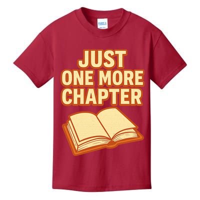 Just One More Chapter Funny Book Lover Kids T-Shirt
