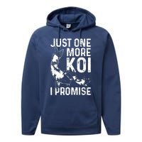 Just One More Koi I Promise Performance Fleece Hoodie