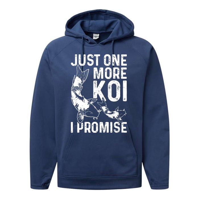 Just One More Koi I Promise Performance Fleece Hoodie