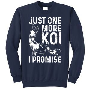 Just One More Koi I Promise Sweatshirt