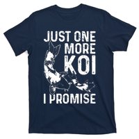 Just One More Koi I Promise T-Shirt