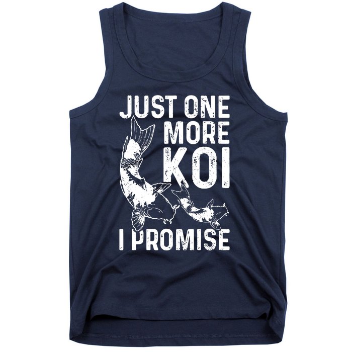 Just One More Koi I Promise Tank Top