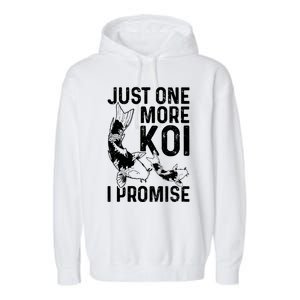 Just One More Koi I Promise Garment-Dyed Fleece Hoodie