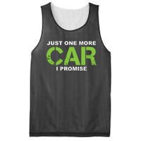 Just One More Car I Promise Car Enthusiast Gift Mesh Reversible Basketball Jersey Tank