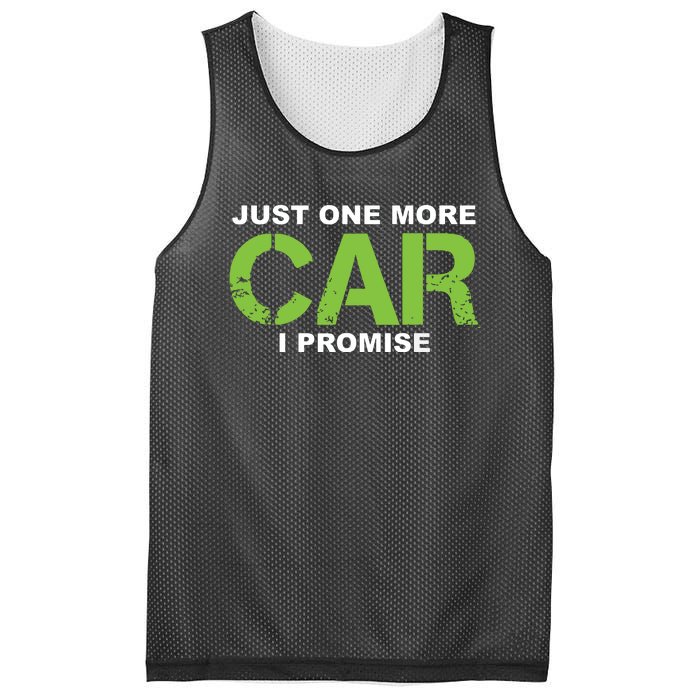 Just One More Car I Promise Car Enthusiast Gift Mesh Reversible Basketball Jersey Tank