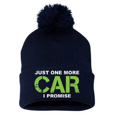 Just One More Car I Promise Car Enthusiast Gift Pom Pom 12in Knit Beanie