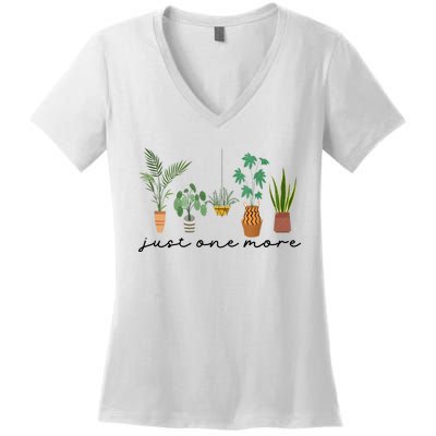 Just One More Plant Lady Mom Indoor Flower Floral Women's V-Neck T-Shirt