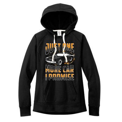 Just One More Car I Promise Funny Gift For Car Lovers Women's Fleece Hoodie