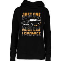 Just One More Car I Promise Funny Gift For Car Lovers Womens Funnel Neck Pullover Hood