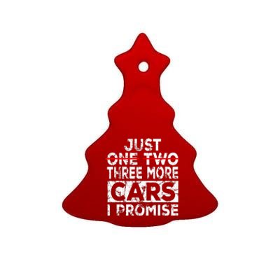 Just One More Car I Promise Mechanic Gift Car Lover Garage Ceramic Tree Ornament