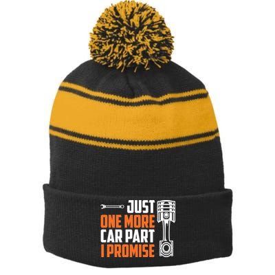Just One More Car Part I Promise Stripe Pom Pom Beanie