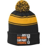 Just One More Car Part I Promise Stripe Pom Pom Beanie