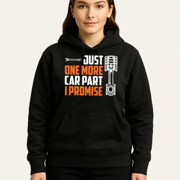 Just One More Car Part I Promise Hoodie