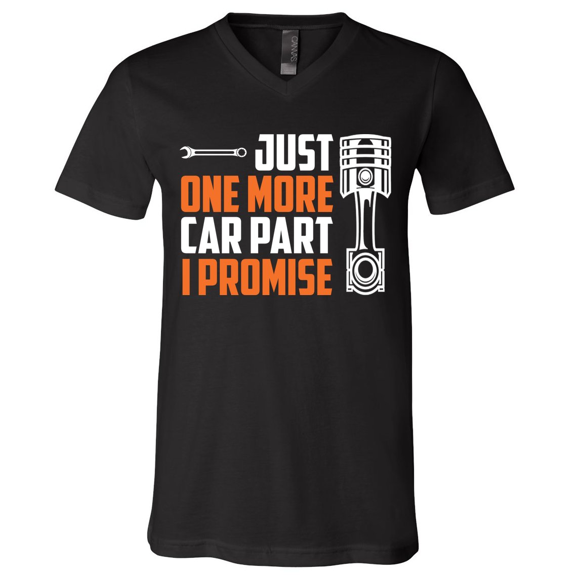 Just One More Car Part I Promise V-Neck T-Shirt