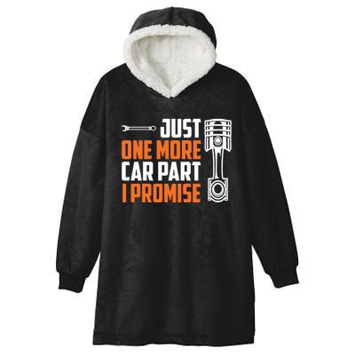 Just One More Car Part I Promise Hooded Wearable Blanket