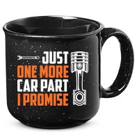 Just One More Car Part I Promise 15oz Campfire Ceramic Mug