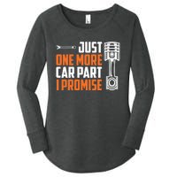 Just One More Car Part I Promise Women's Perfect Tri Tunic Long Sleeve Shirt